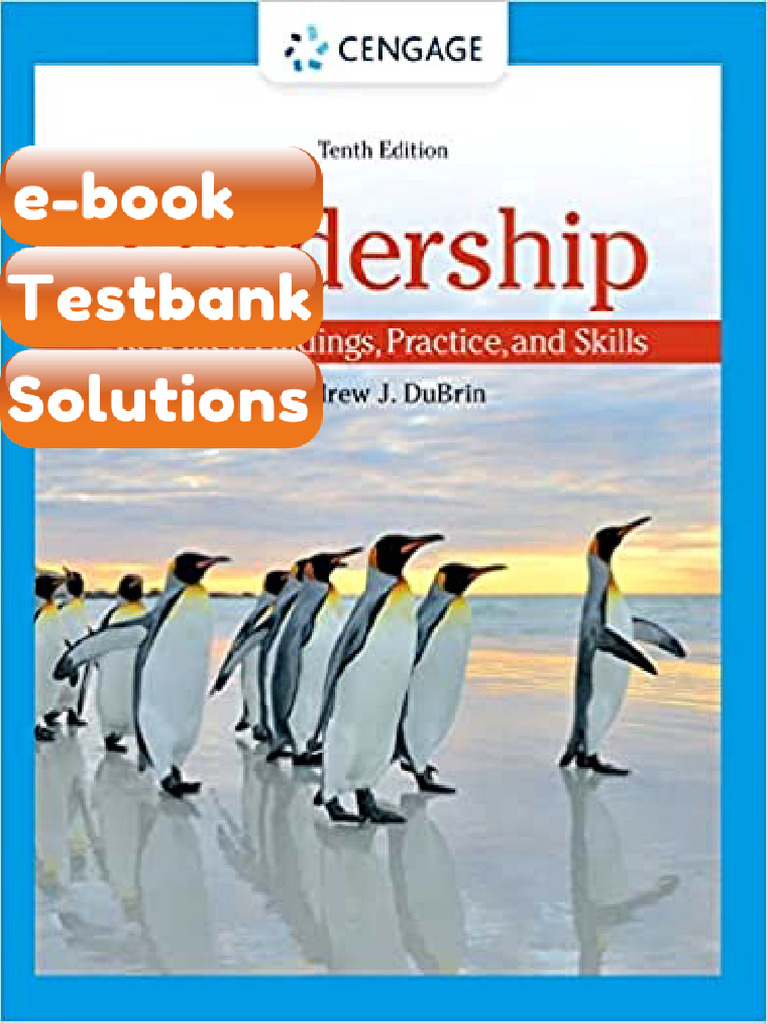 Testbank Leadership Research Findings Practice and Skills 10th Edition ...