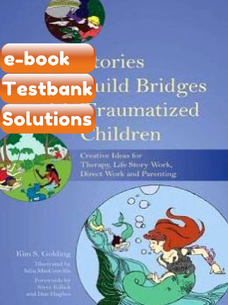 Testbank Using Stories to Build Bridges With Traumatized Children ...