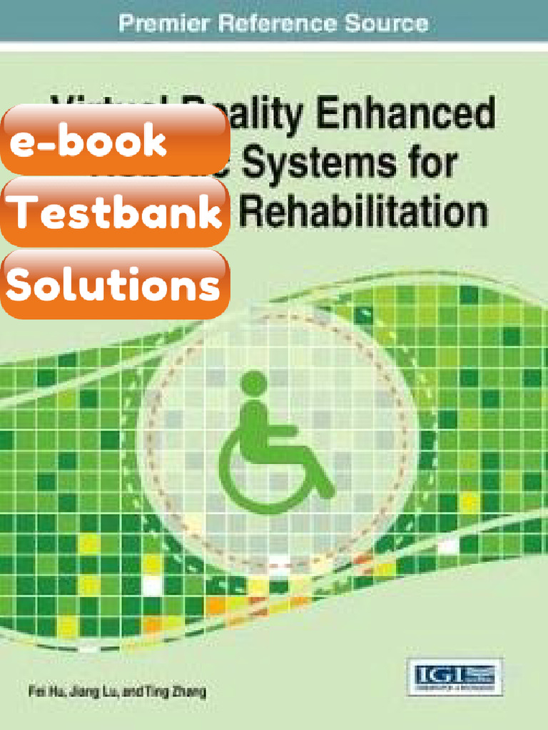Testbank Virtual Reality Enhanced Robotic Systems for Disability ...