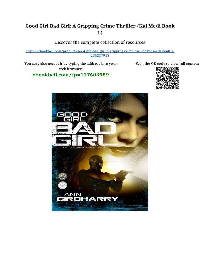Good Girl Bad Girl: A Gripping Crime Thriller (Kal Medi Book 1) Digital ...
