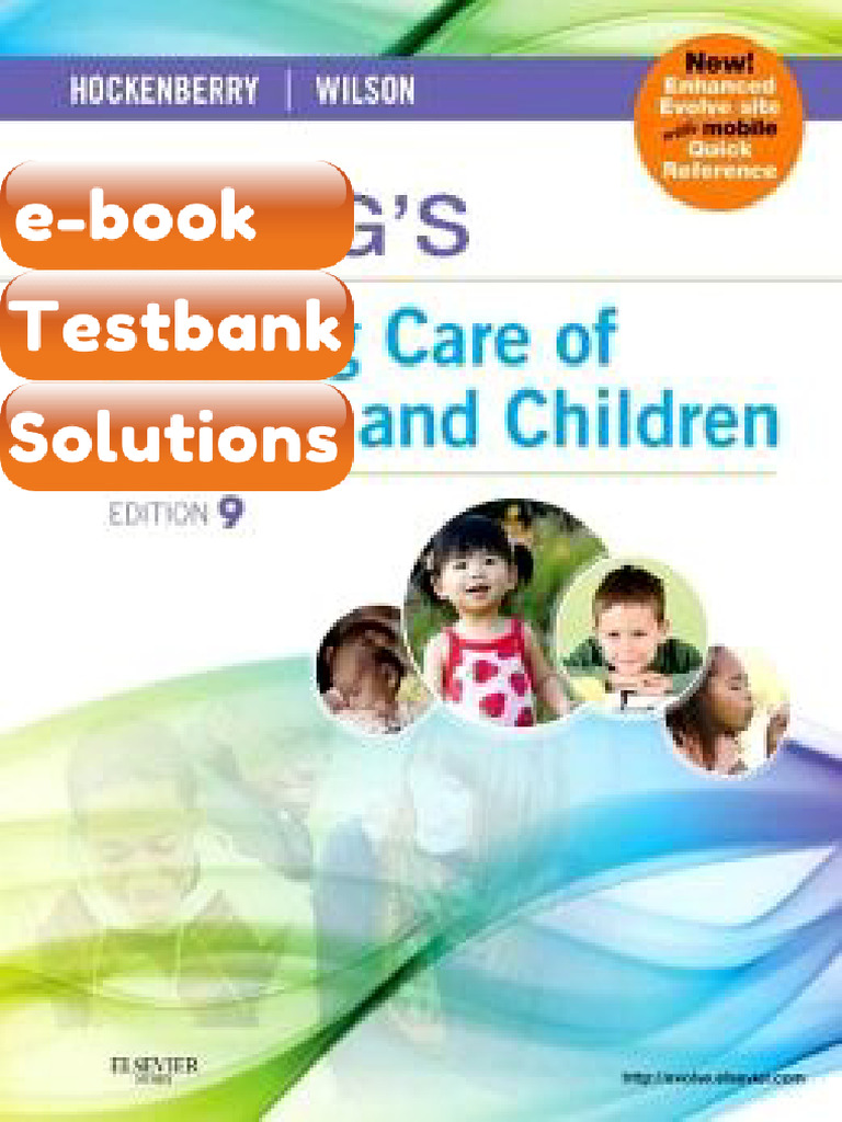 Testbank Wongs Nursing Care of Infants and Children 9th Edition Fast ...