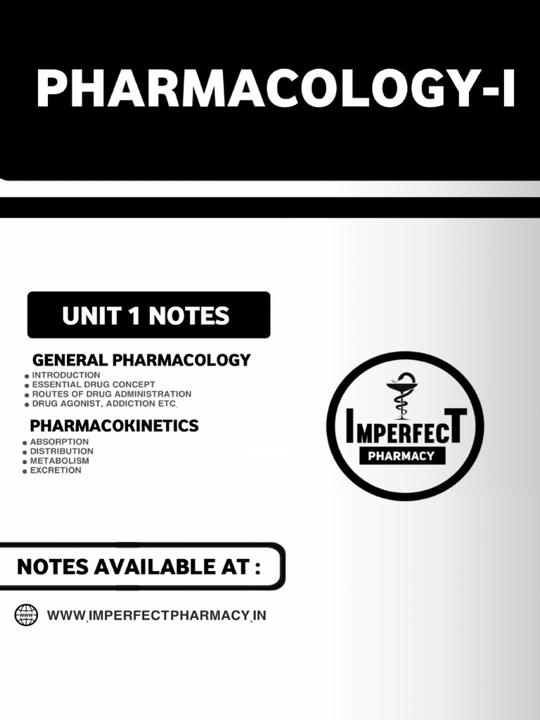 UNIT 1 Pharmacology I Imperfect Pharmacy | PDF