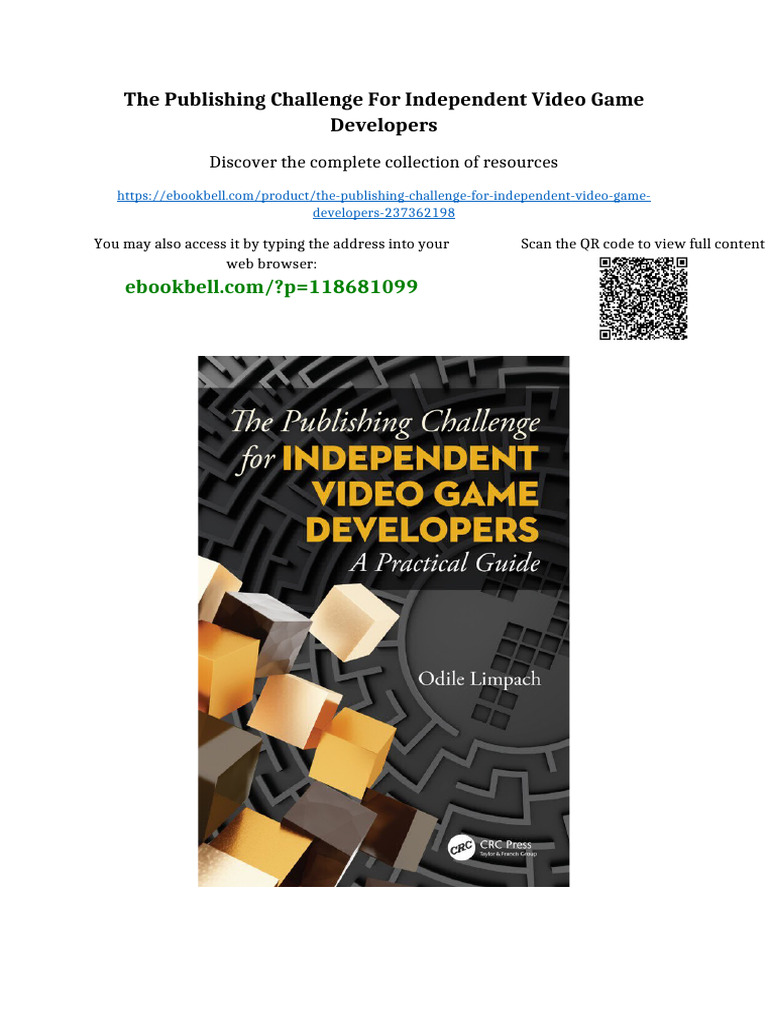 The Publishing Challenge For Independent Video Game Developers ...