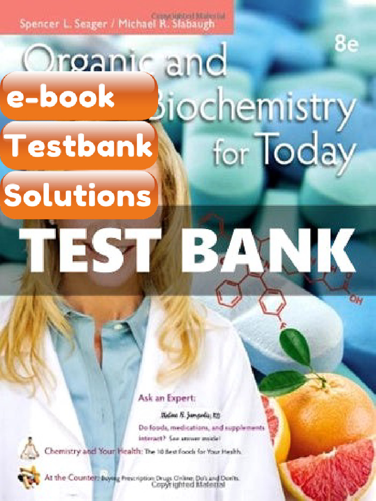 Testbank Organic and Biochemistry for Today 8th Edition Seager Fast ...