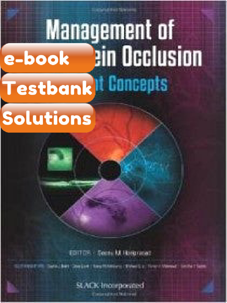 Testbank Management of Retinal Vein Occlusion Current Concepts Fast ...