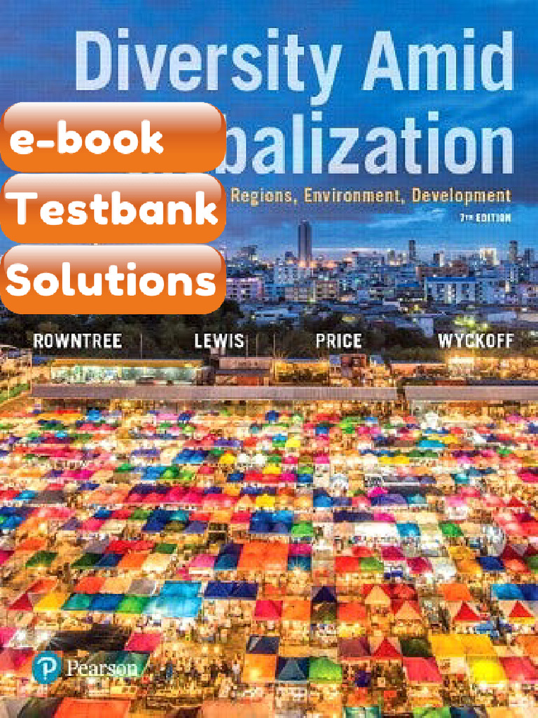 Testbank Diversity Amid Globalization 7th Edition Rowntree Fast ...