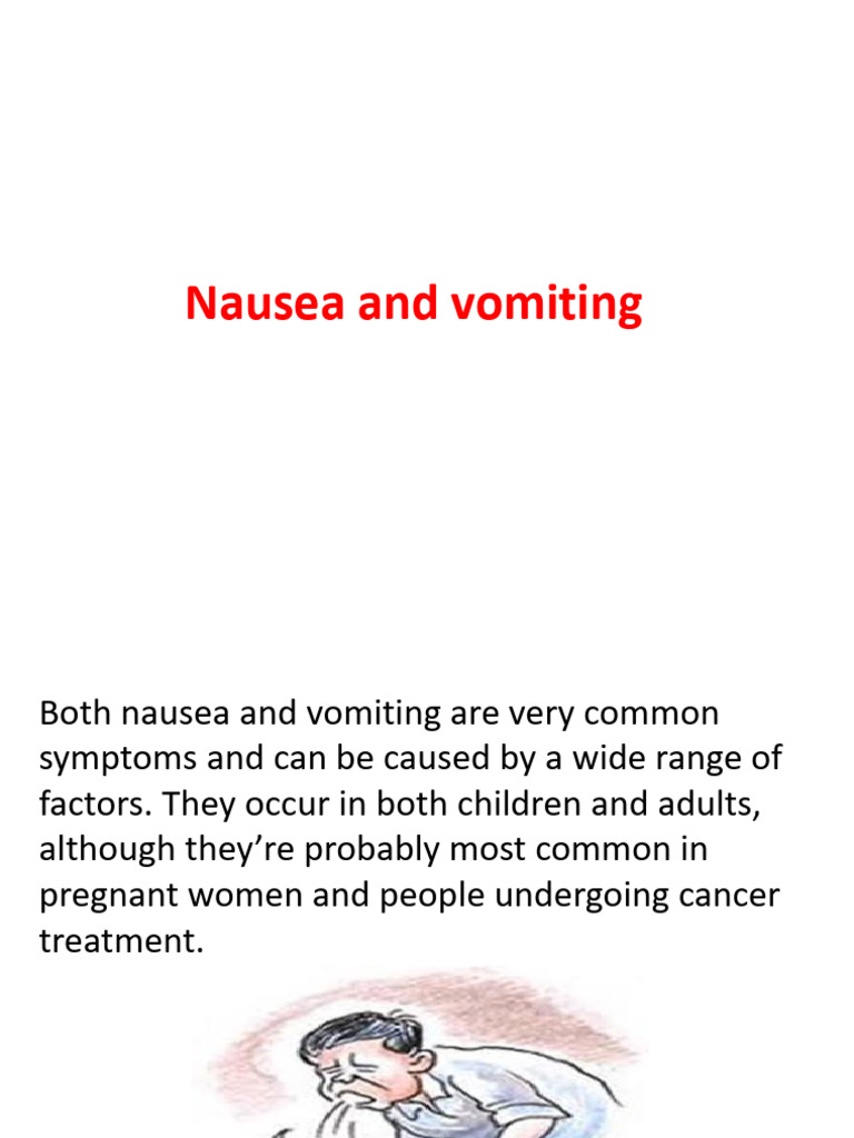Nausea and Vomiting Practical | PDF | Nausea | Medical Treatments