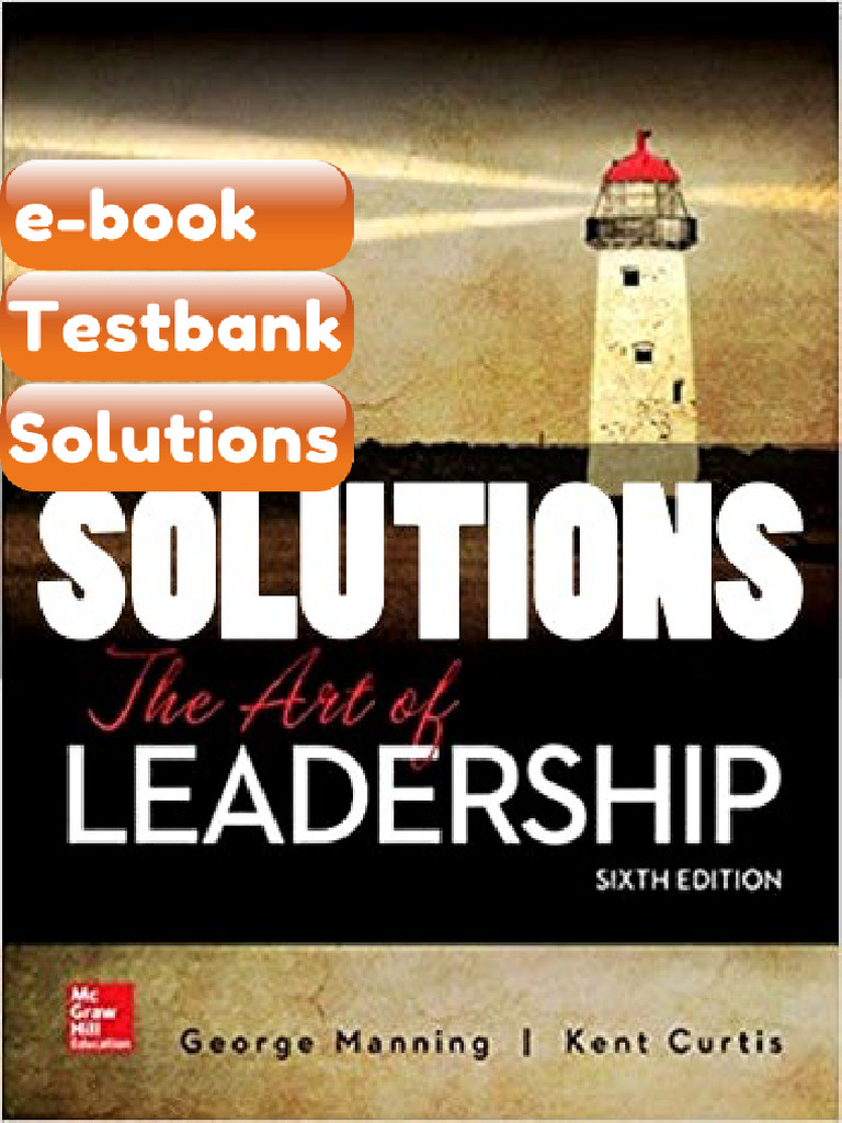 Testbank The Art of Leadership 6 Ed Manning Fast Download | PDF ...