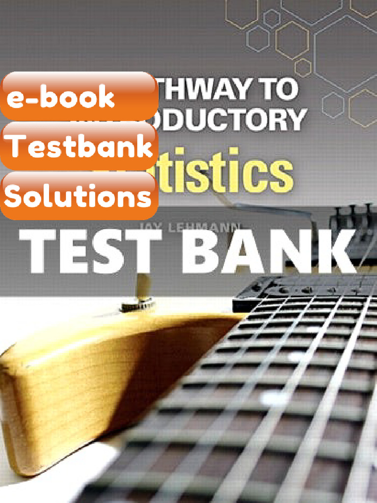 Testbank Pathway To Introductory Statistics 1 Ed Lehmann Fast Download ...