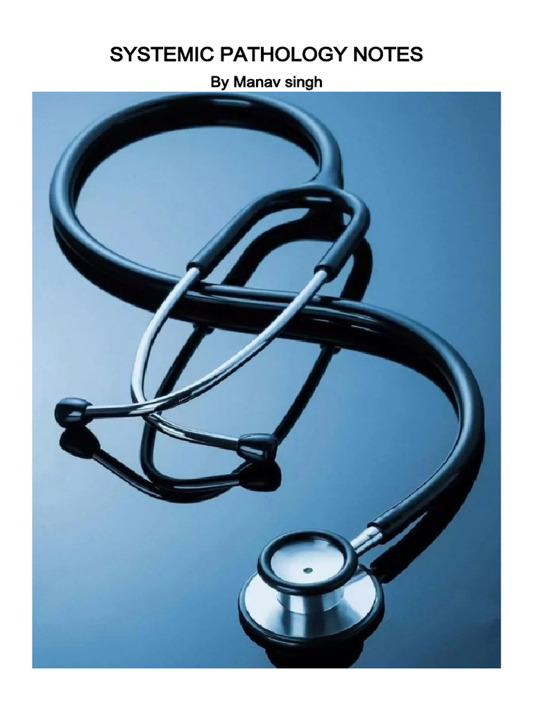 Systemic Pathology Notes | PDF