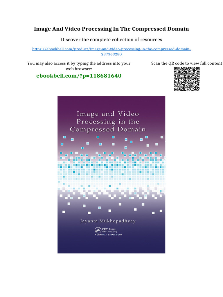 Image and Video Processing in the Compressed Domain available instanly ...