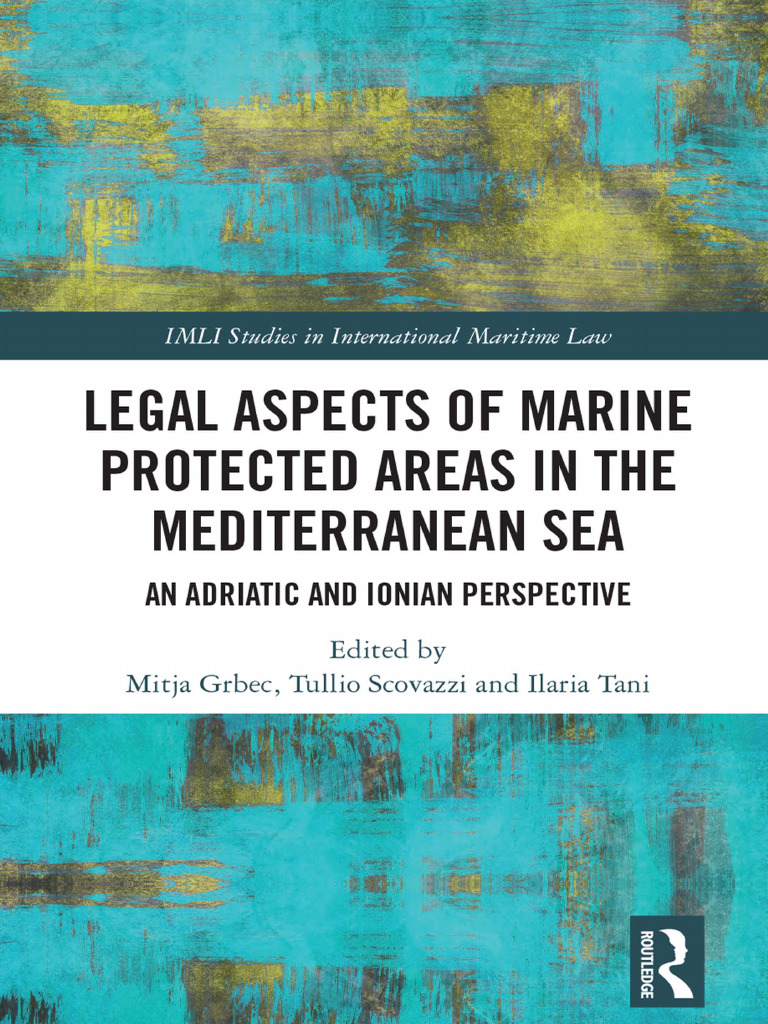 Legal Aspects of Marine Protected Areas in The Mediterranean Sea | PDF ...
