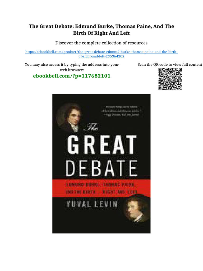 The Great Debate: Edmund Burke, Thomas Paine, and The Birth of Right and Left Full Access | PDF ...