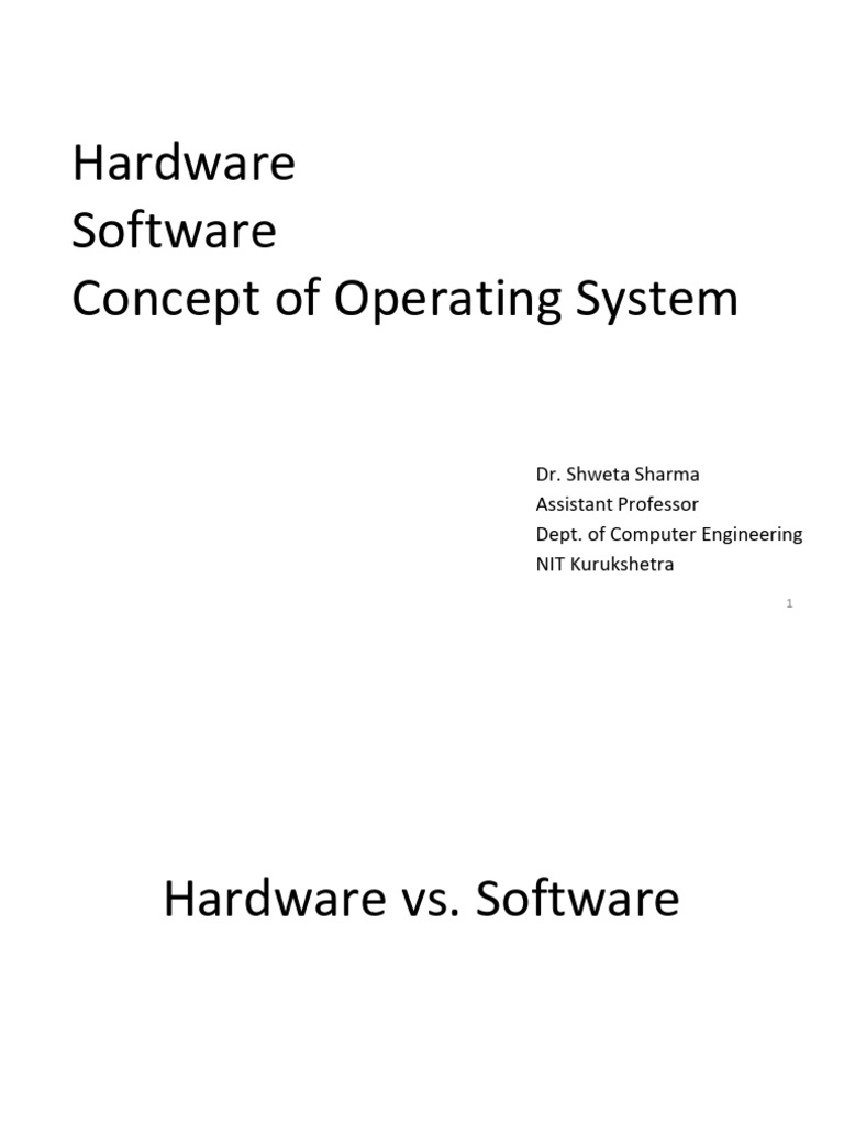 2 Hardware Vs Software and OS | PDF | Operating System | Assembly Language