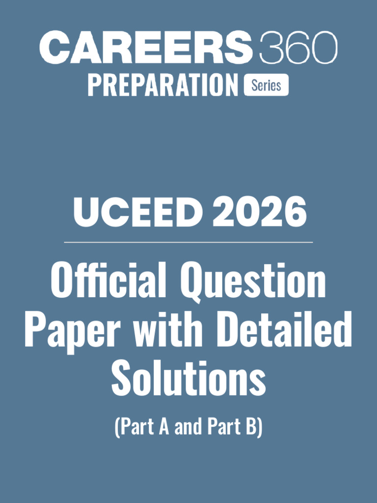 UCEED 2026 Question Paper With Detailed Solutions - Download Free PDF ...