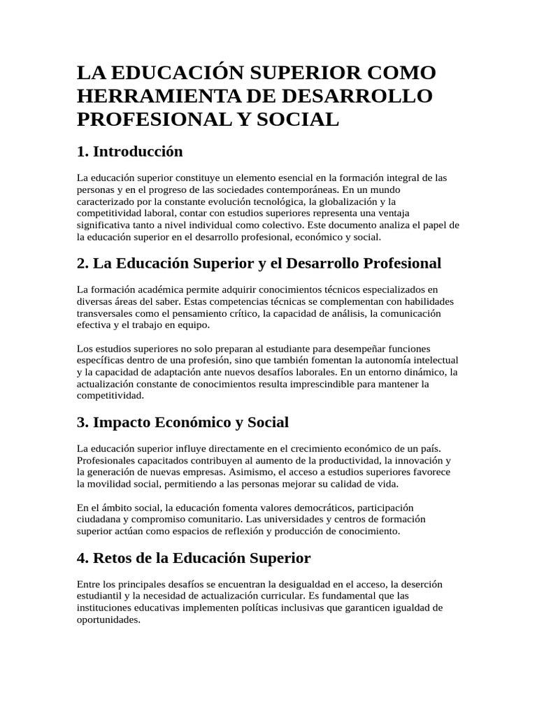 La Educación Superior Como Herramienta de Desarrollo Profesional y ...
