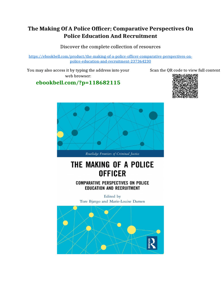 The Making of a Police Officer; Comparative Perspectives on Police ...