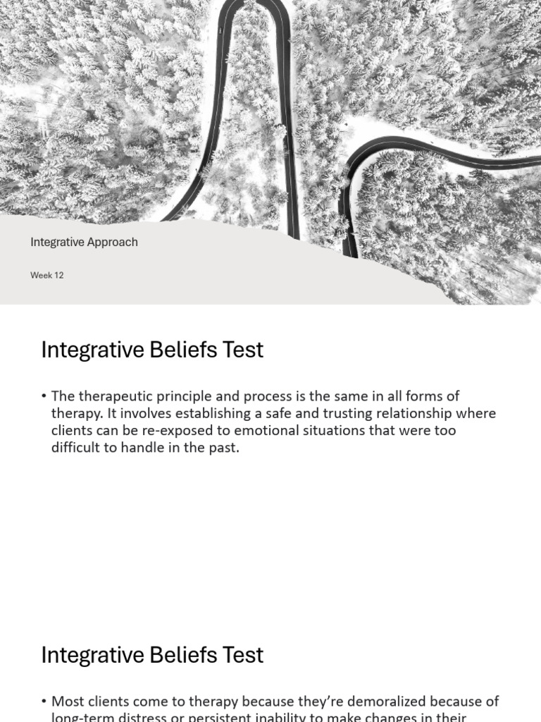 Week 12 Integrative Approach | PDF | Psychotherapy | Thought