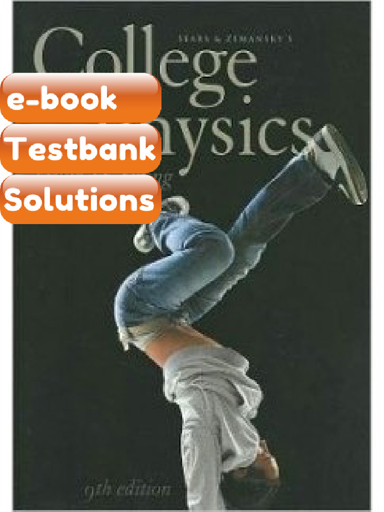 Testbank College Physics 9th Edition Hugh D Young Fast Download | PDF ...