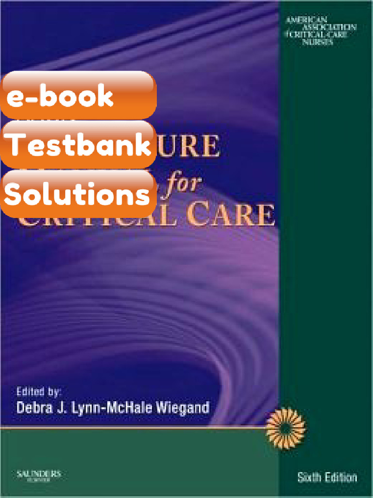 Testbank AACN Procedure Manual for Critical Care 6th Edition Fast ...