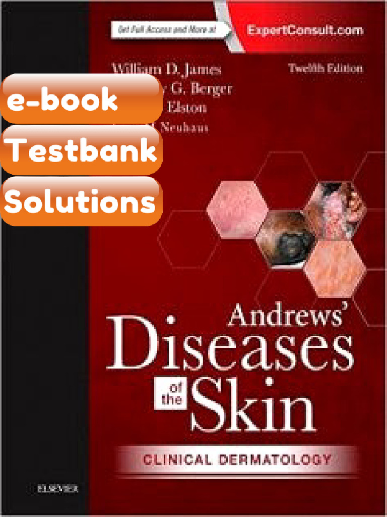 Testbank Andrews Diseases of the Skin Clinical Dermatology 12th Edition ...
