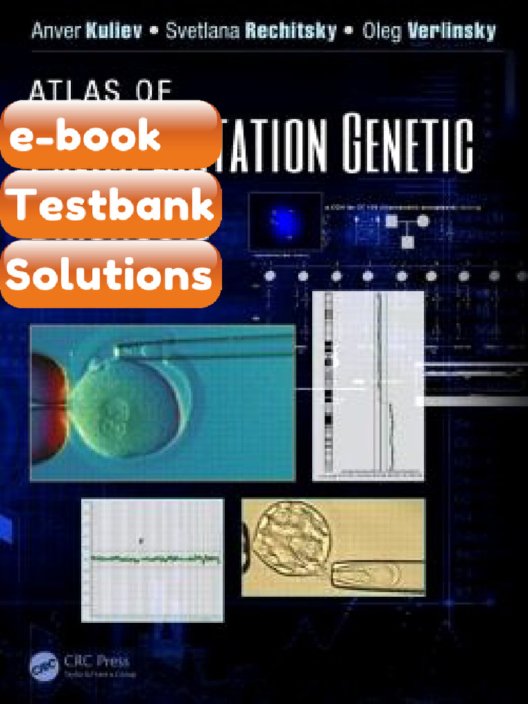 Testbank Atlas of Preimplantation Genetic Diagnosis Third Edition Fast ...