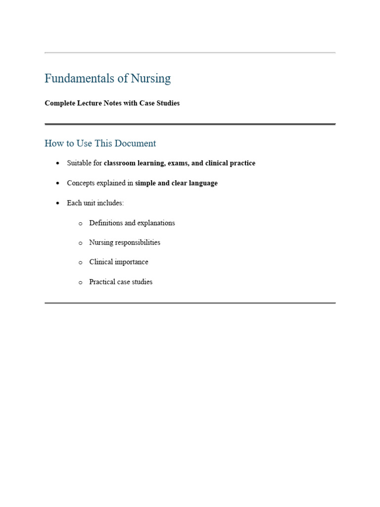 Fundamentals of Nursing - Complete Lecture Notes With Case Studies ...