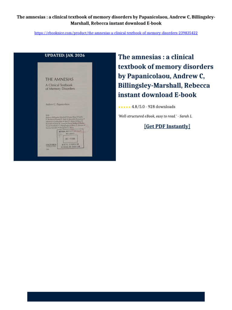 The Amnesias: A Clinical Textbook of Memory Disorders by Papanicolaou ...