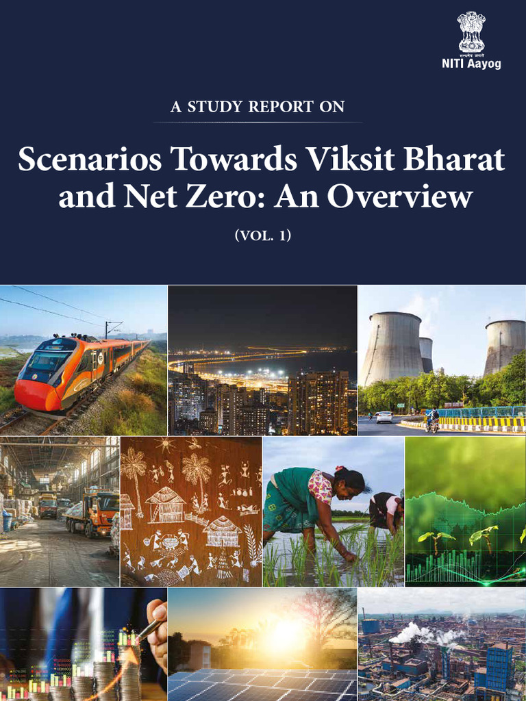 Scenarios Towards Viksit Bharat and Net Zero An Overview Vol1 | PDF ...
