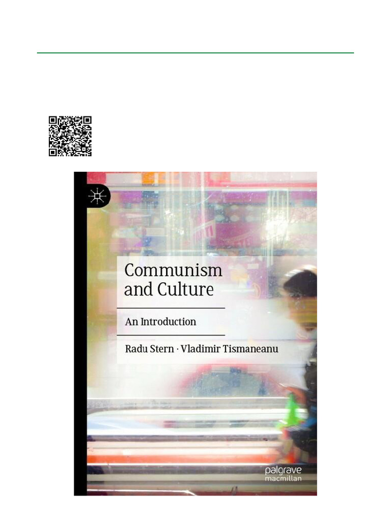 Communism and Culture An Introduction ISBN 9783030826499, 303082649X ...