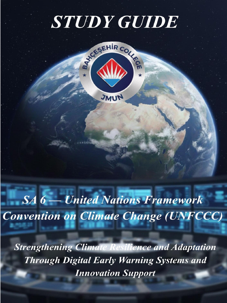 BKJMUN I SA 6 United Nations Framework Convention on Climate Change ...