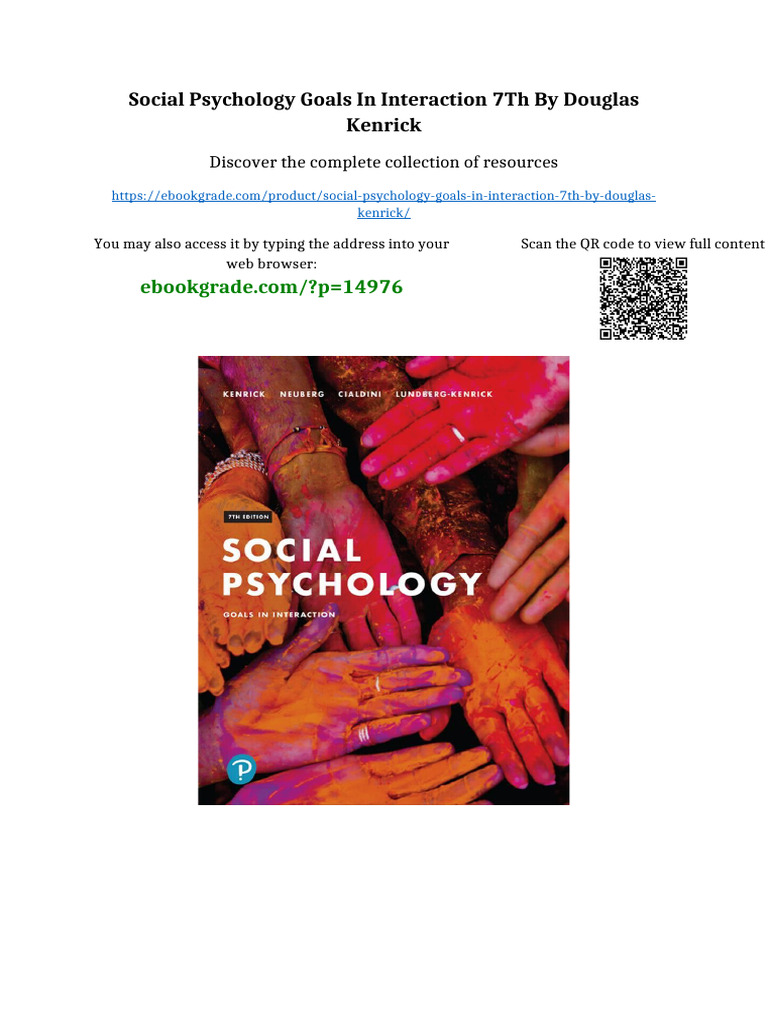 Social Psychology Goals in Interaction 7th by Douglas Kenrick Full