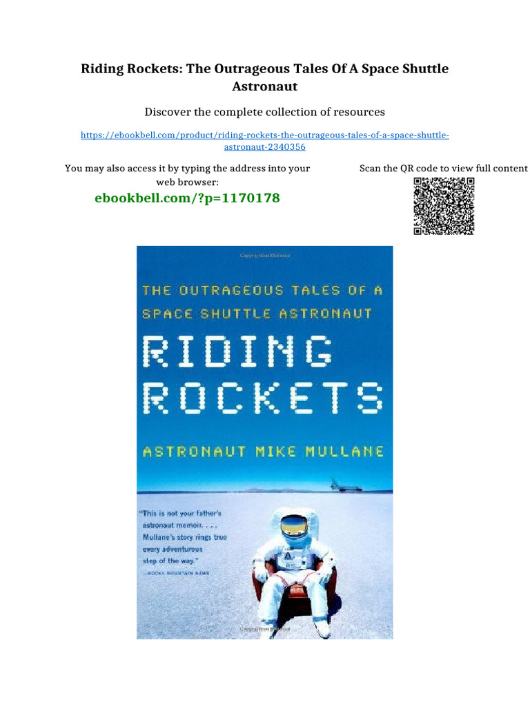 Riding Rockets: The Outrageous Tales of a Space Shuttle Astronaut ...