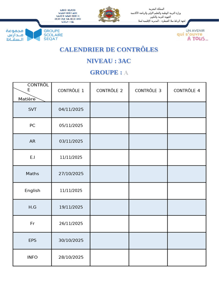Calendrier de Contrôles Niveau: 3ac Groupe: A: Contrôl E Matière ...