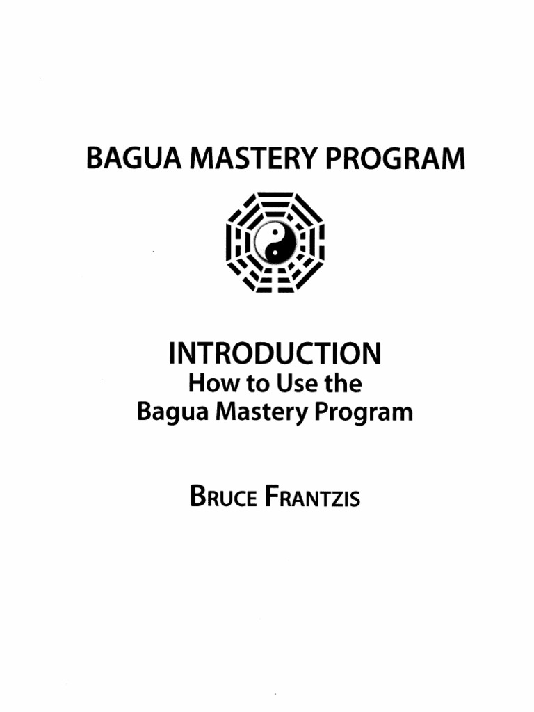 1 Introduction - How to Use the Bagua Mastery Program | PDF | Qigong