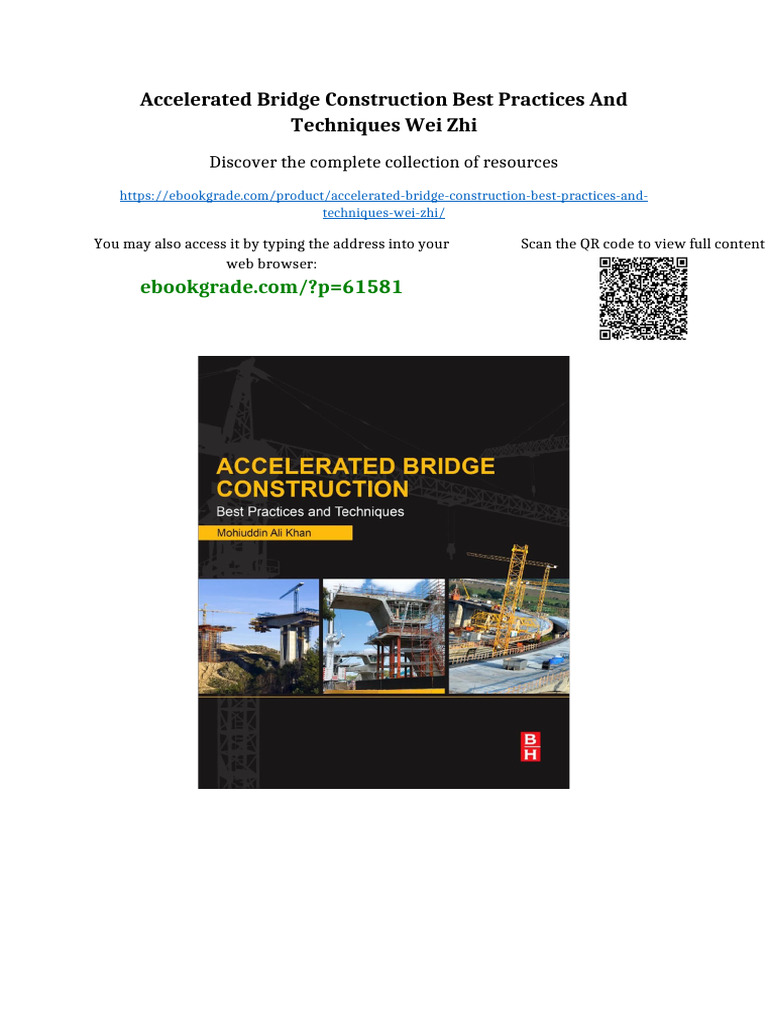 Accelerated Bridge Construction Best Practices and Techniques Wei Zhi ...
