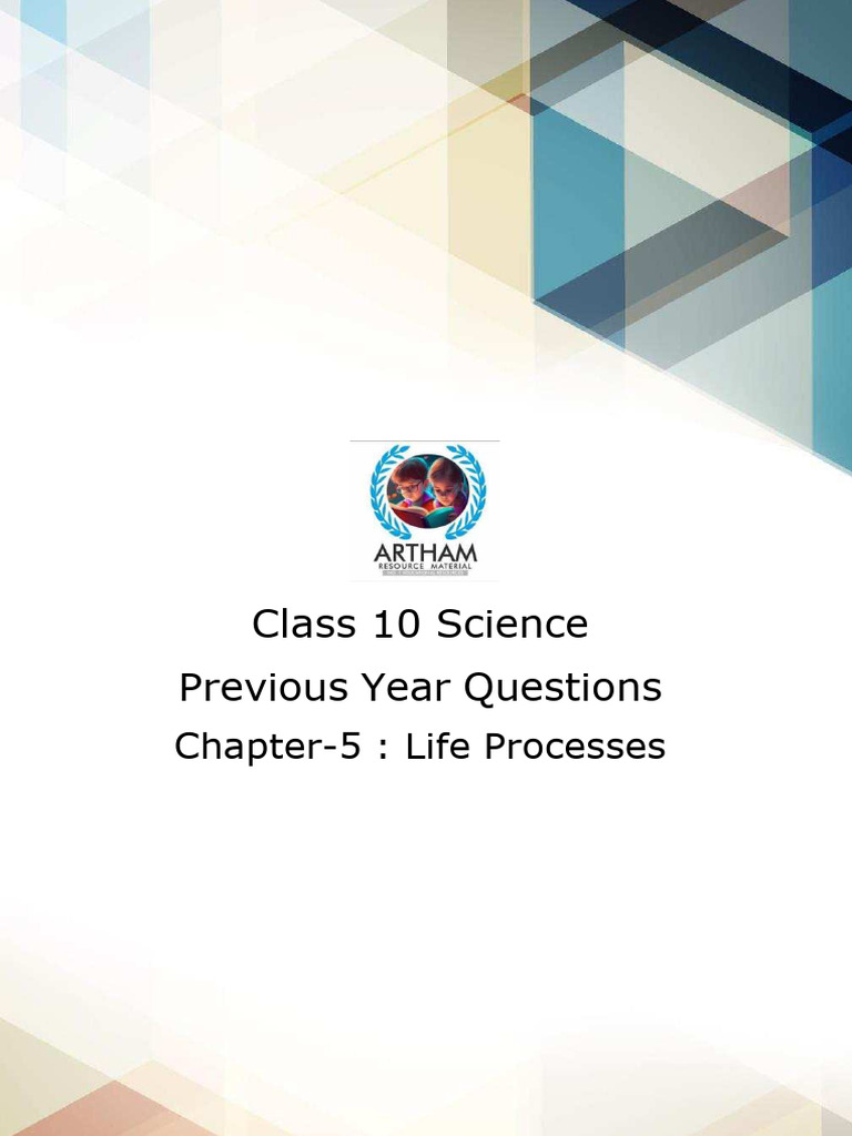 Class 10 Science PYQs With Solution Chapter-5 Life Processes | PDF ...