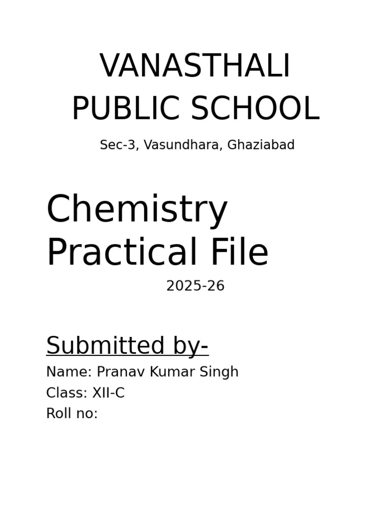 Vanasthali Public School: Chemistry Practical File | PDF