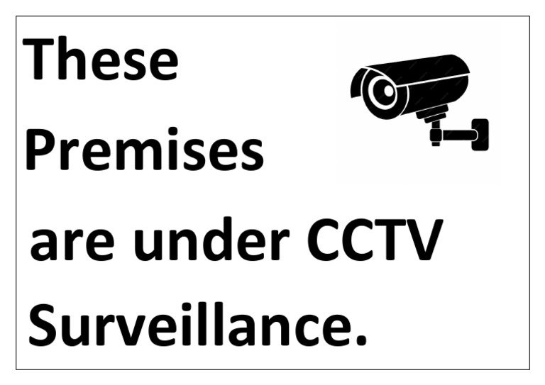 These Premises Are Under CCTV Surveillance | PDF