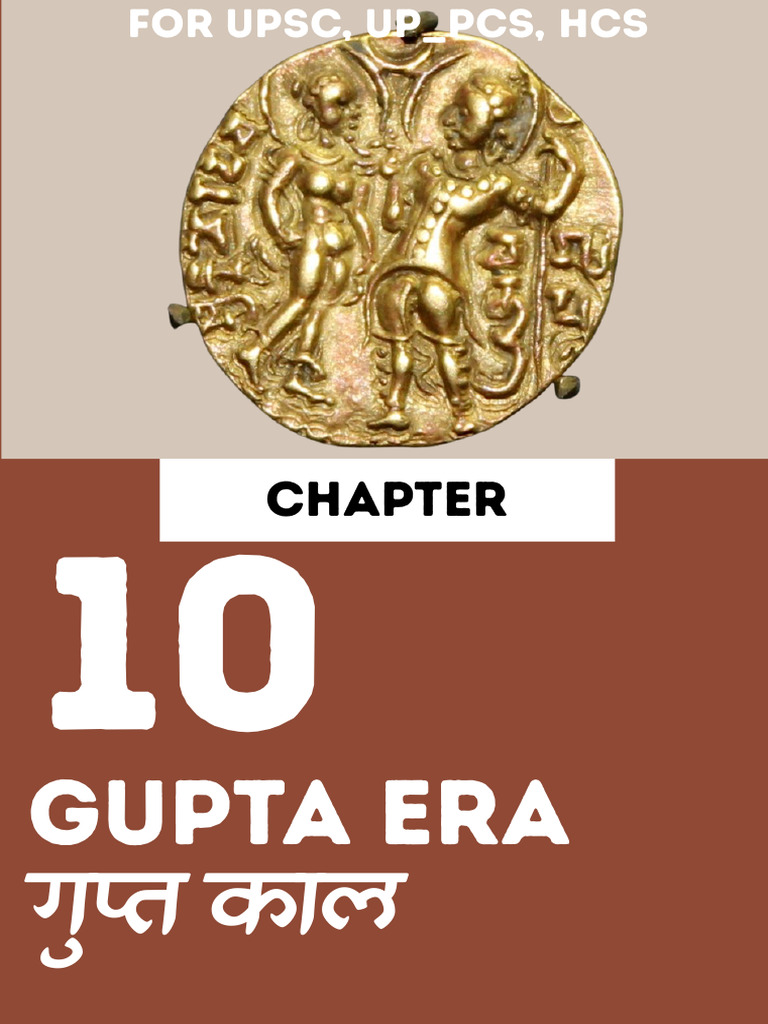 Ancient India History Notes 10 (Gupta Era) | PDF