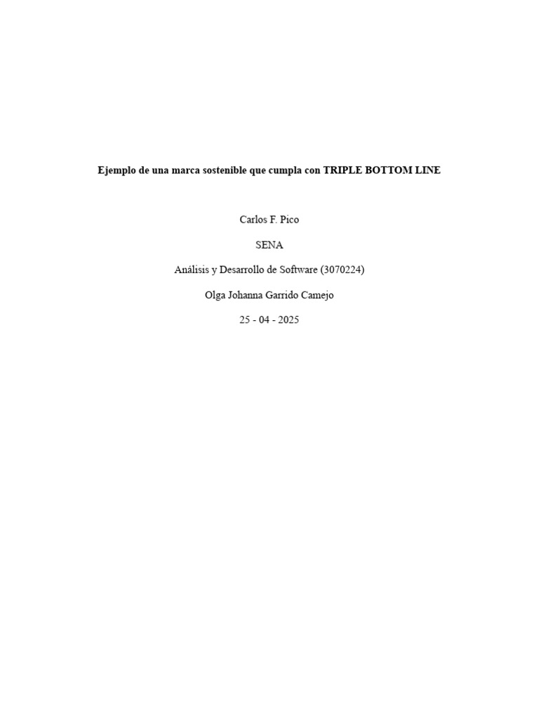 Ejemplo de Una Marca Sostenible Que Cumpla Con TRIPLE BOTTOM LINE GA9 ...