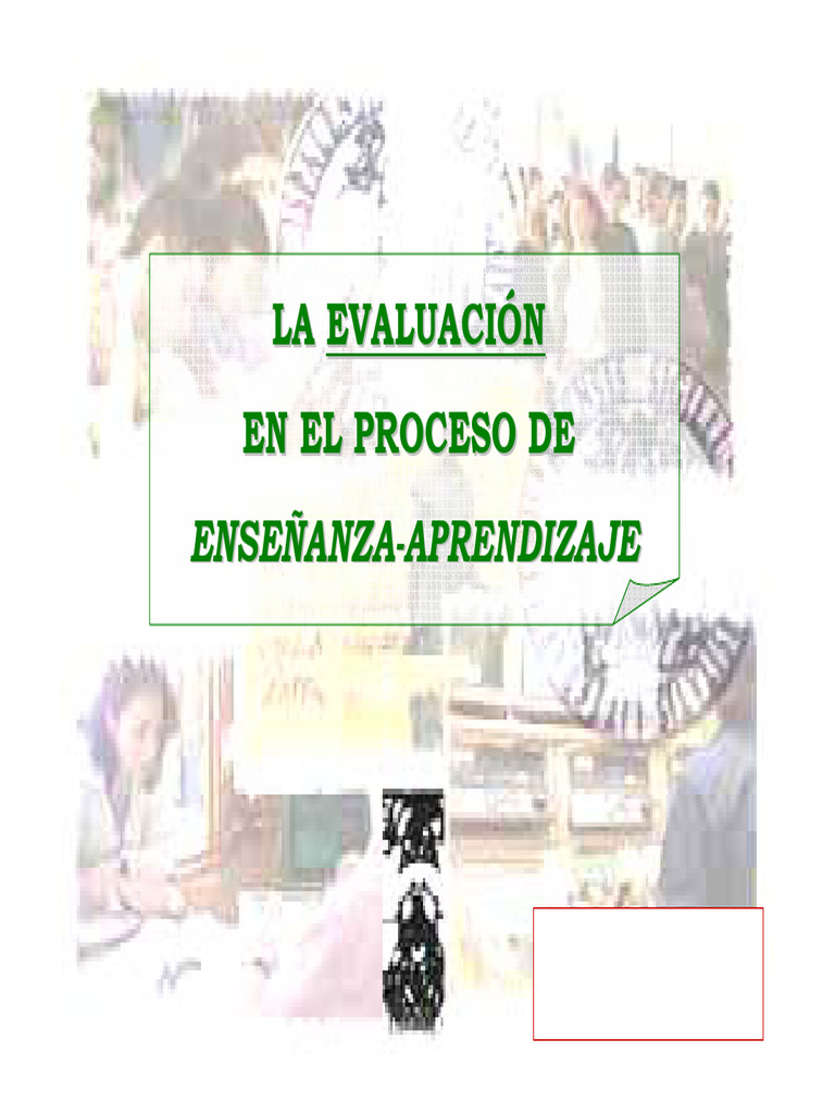 La Evaluacion en El Proceso de Ense Anza Aprendizaje | PDF | Evaluación ...
