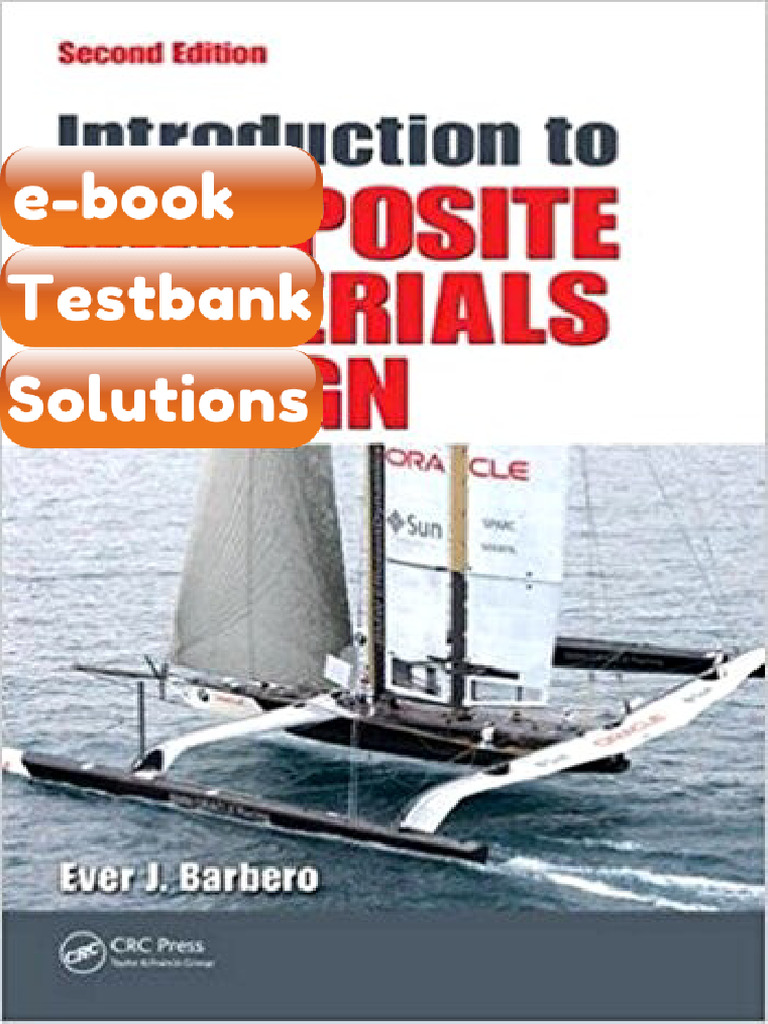 Introduction to Composite Materials Design 2nd Barbero Testbank & eBook ...