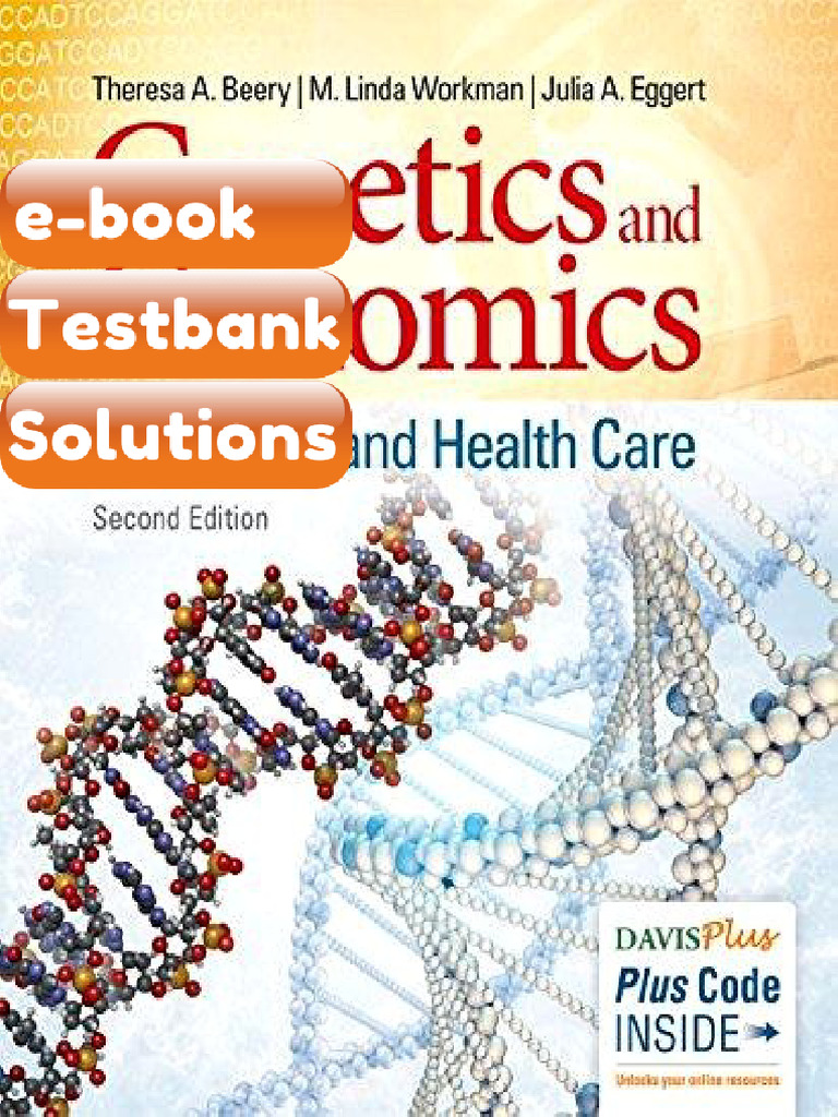 Testbank - Genetics and Genomics in Nursing Health Care 2nd Edition ...