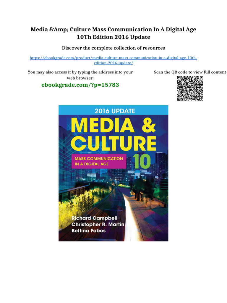 Media & Culture Mass Communication in a Digital Age 10th Edition 2016 ...