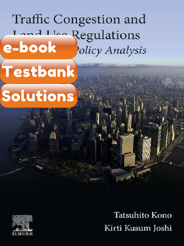 Traffic Congestion and Land Use Regulations Theory and Policy Analysis ...