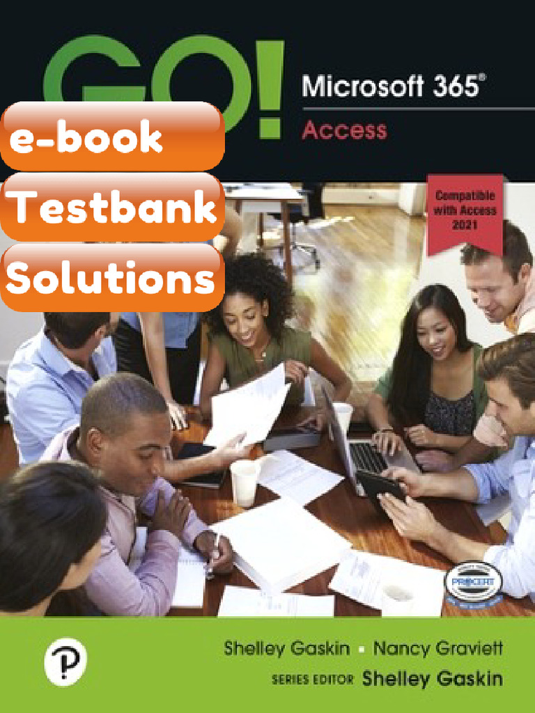 GO Microsoft 365 Access 2021 1st Edition Gaskin Ebook & Testbank | PDF ...