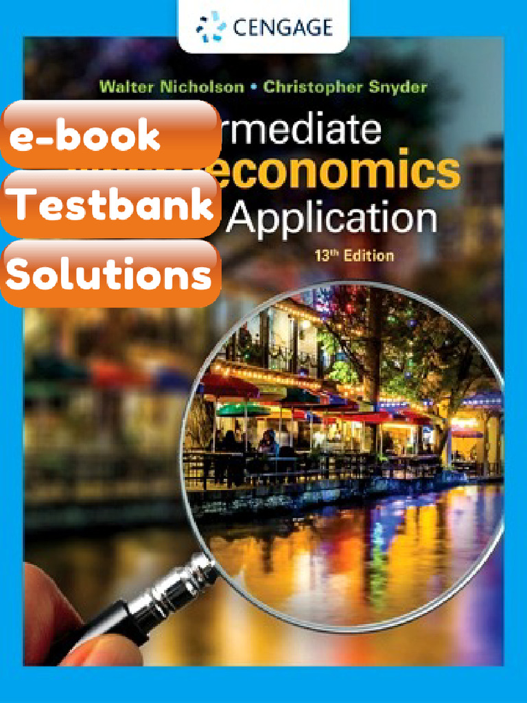 Intermediate Microeconomics and Its Application 13th Edition