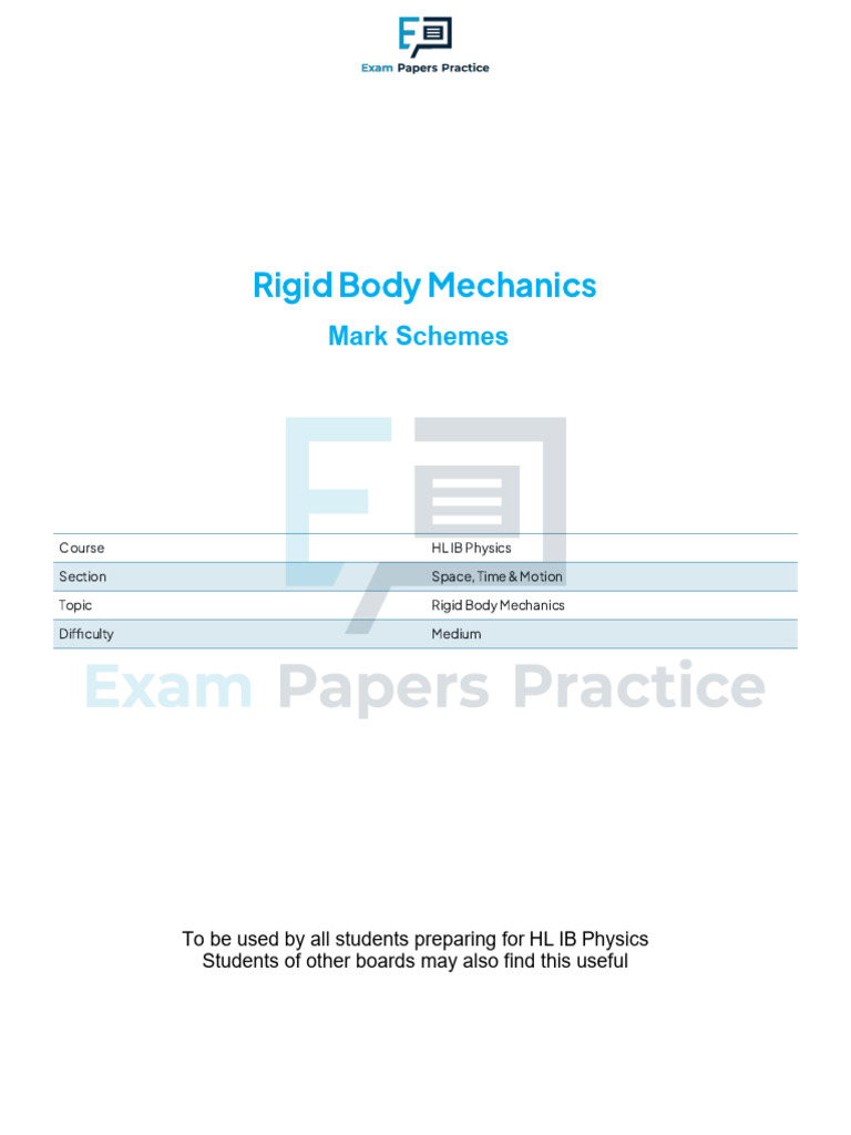 Rigid Body Mechanics Mark Schemes | PDF