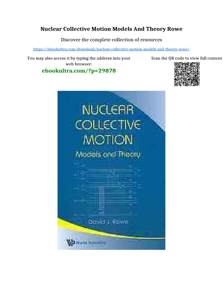 Nuclear Collective Motion Models and Theory Rowe Available Any Format ...